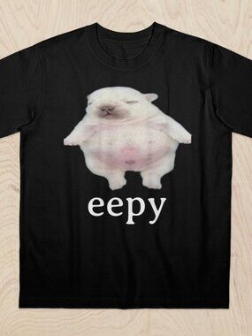 Eepy Dog, Silly Sleepy Dog Unhinged Sarcastic Humor Meme T-Shirt